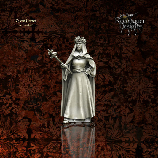 Queen Urraca the Reckless | 28mm Scale | Reconquer Designs