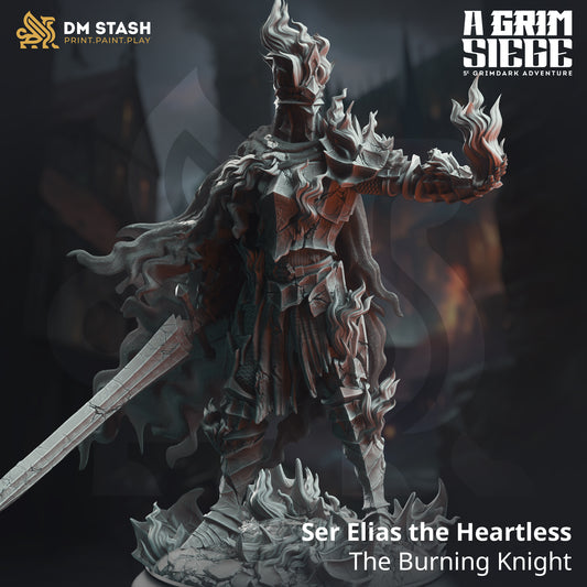 Ser Elias the Heartless - The Burning Knight | 32mm / 75mm Scale