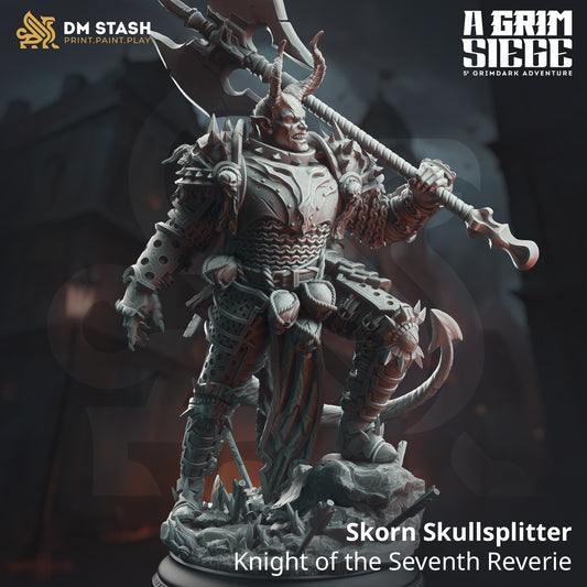 Skorn Skullsplitter - Knight of the Seventh Reverie | 32mm / 75mm Scale