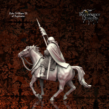 Duke William IX of Aquitaine | 28mm Scale | Reconquer Designs
